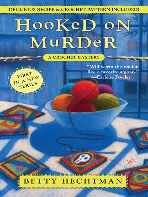 Title details for Hooked on Murder by Betty Hechtman - Wait list